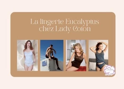 la-lingerie-eucalyptus-chez-lady-coton