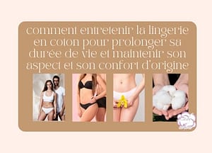 entretenir sa lingerie coton