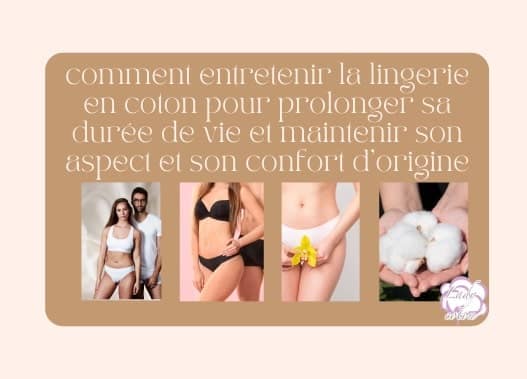 entretenir sa lingerie coton